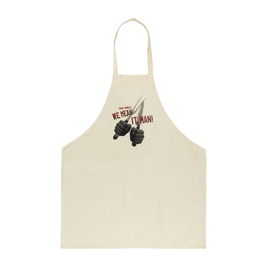 We Mean It, Man! Apron